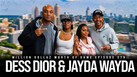 ‎Million Dollaz Worth Of Game: DESS DIOR & JAYDA WAYDA: 